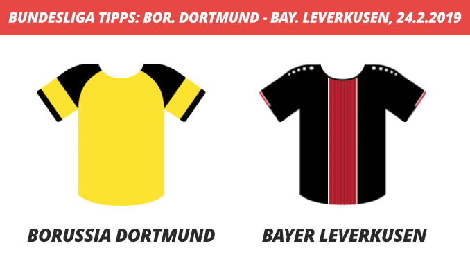 Bundesliga Tipps: Borussia Dortmund – Bayer Leverkusen, 24.2.2019