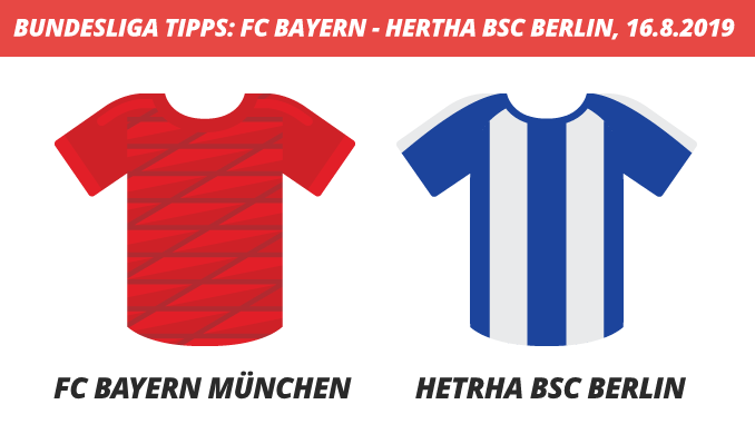 Bundesliga Tipps: FC Bayern München – Hertha BSC Berlin, 16.08.2019 (Prognose, Tipps & Quoten)