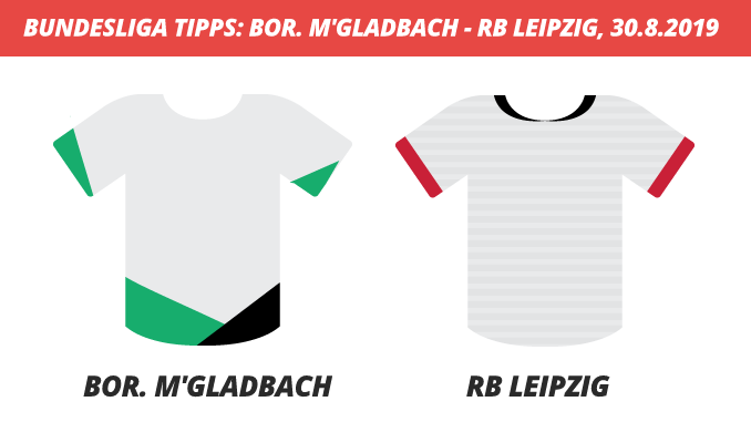 Bundesliga Tipps: Borussia M’Gladbach – RB Leipzig, 30.08.2019 (Prognose, Tipps & Quoten)