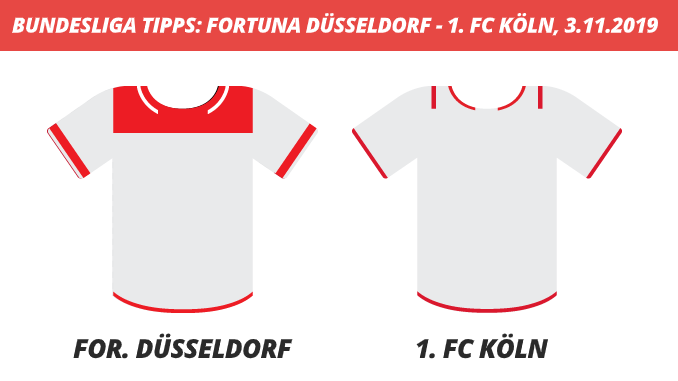 Bundesliga Tipps: Fortuna Düsseldorf – 1. FC Köln, 03.11.2019 (Prognose, Tipps & Quoten)