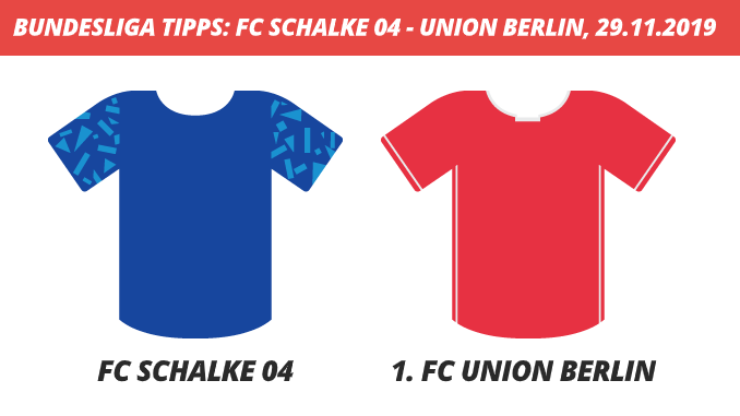 Bundesliga Tipps: FC Schalke 04 – 1. FC Union Berlin, 29.11.2019 (Prognose, Tipps & Quoten)